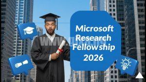 Microsoft Research Fellowship 2026